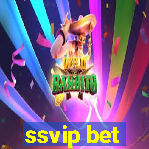 ssvip bet